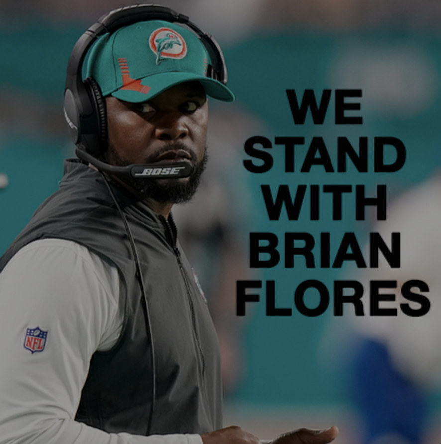We Stand with Brian Flores